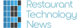 Restaurant Technology News